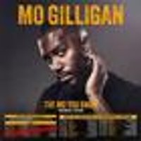 Mo Gilligan Tickets